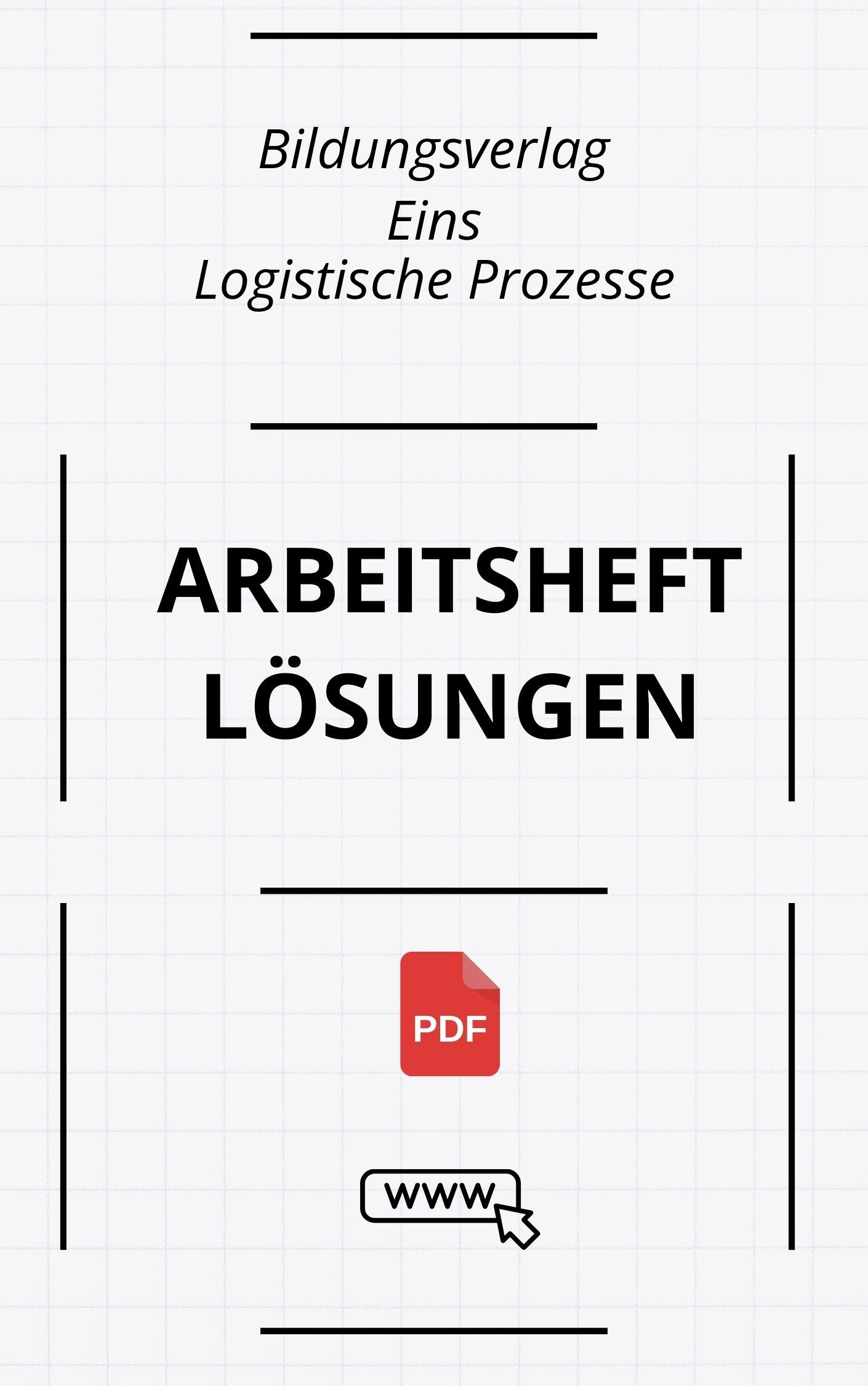 Bildungsverlag Eins Logistische Prozesse Arbeitsheft Lösungen