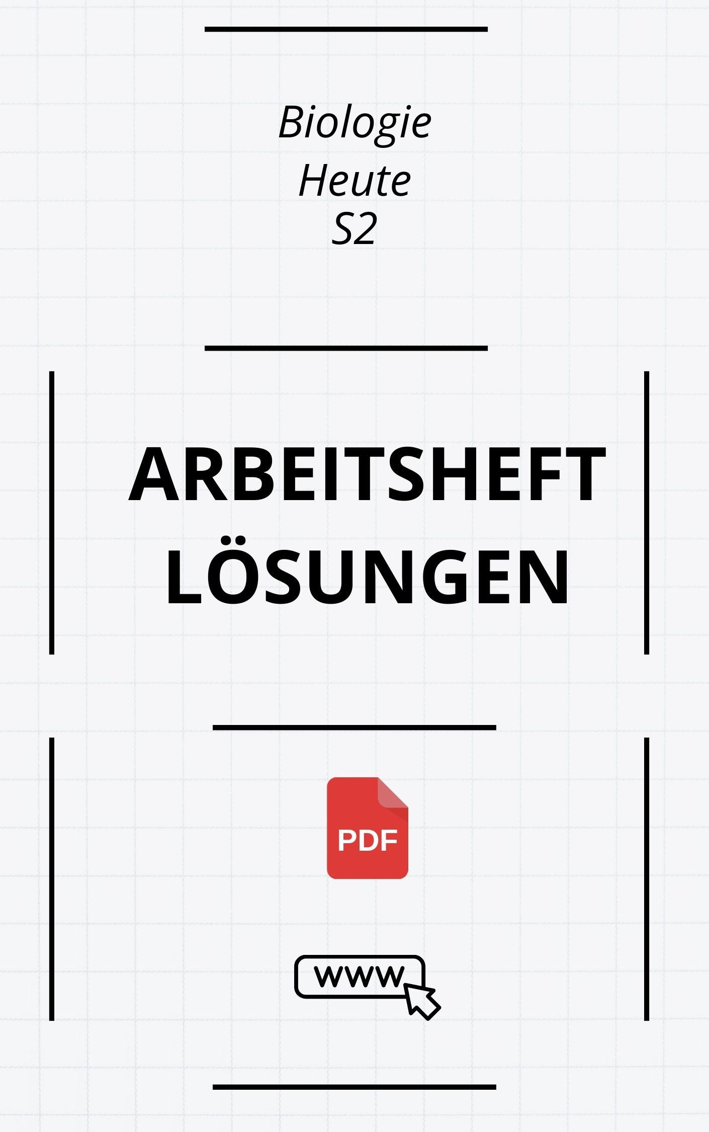 Biologie Heute S2 Arbeitsheft Lösungen