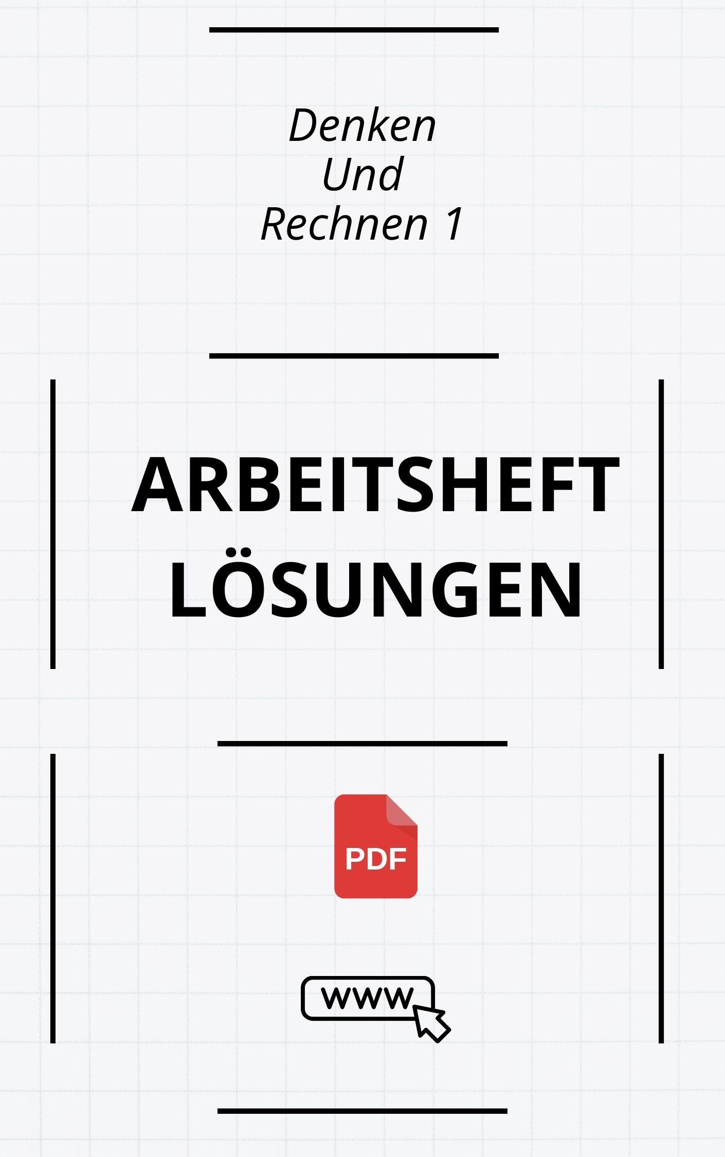 Denken Und Rechnen 1 Arbeitsheft Lösungen