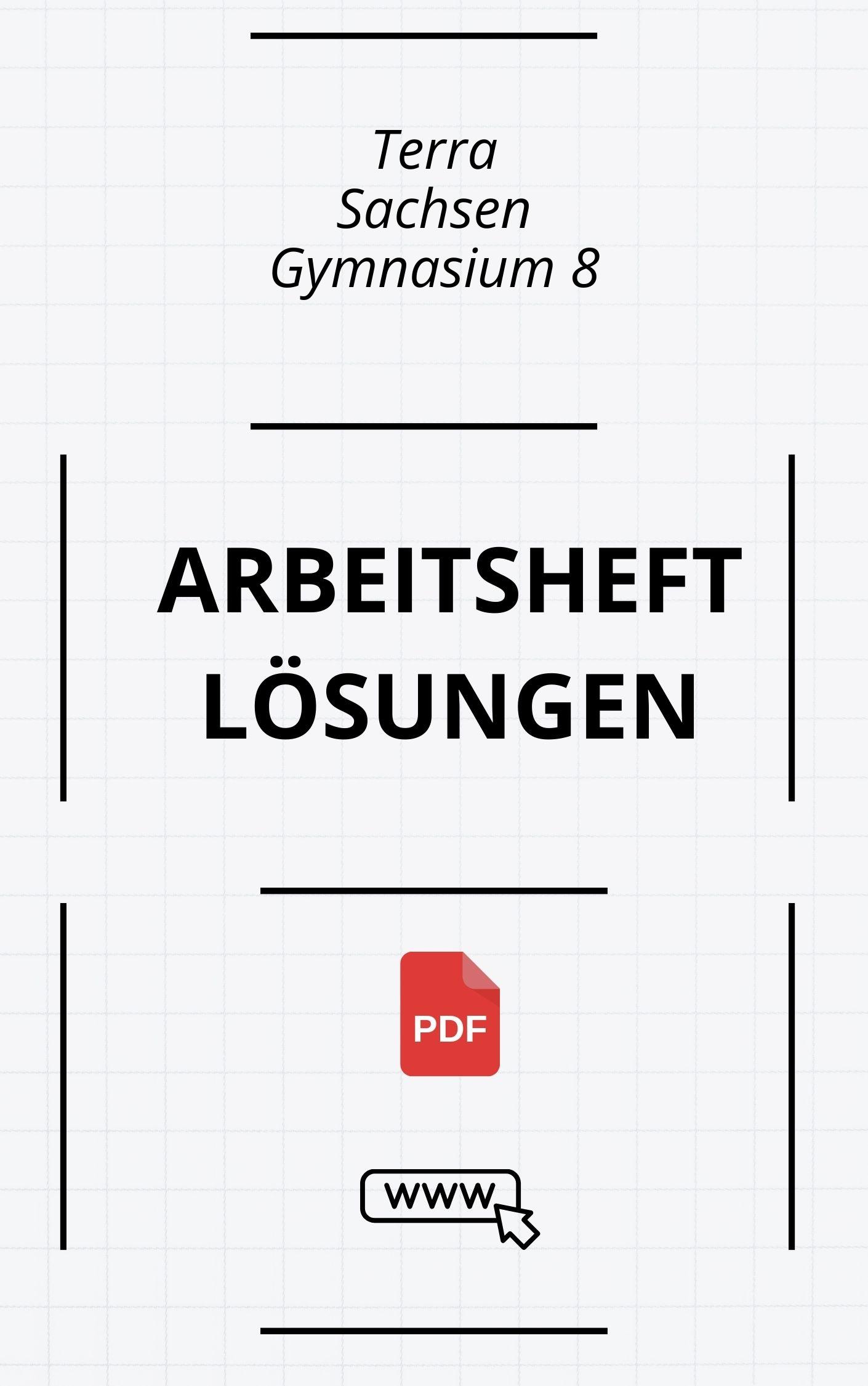 Terra Sachsen Gymnasium 8 Arbeitsheft Lösungen