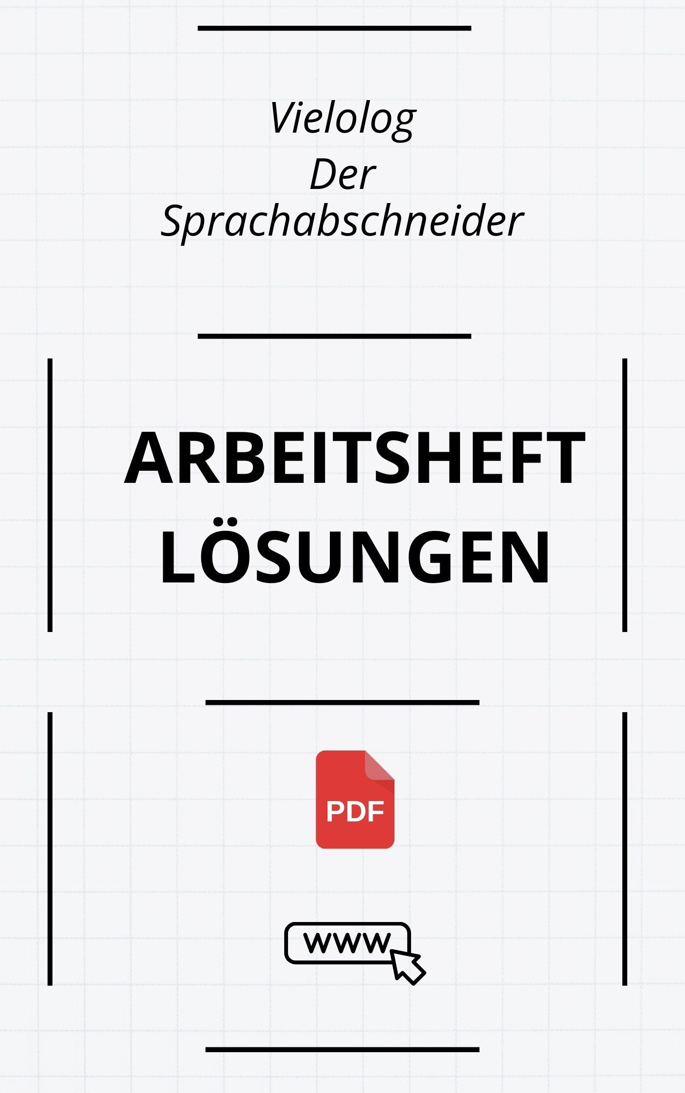 Vielolog Der Sprachabschneider Arbeitsheft Lösungen